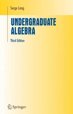 Book cover for Undergraduate Algebra