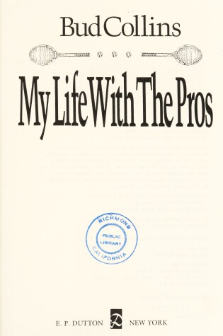 Cover of Collins Bud : My Life with the Pros (Hbk)