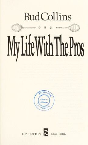 Book cover for Collins Bud : My Life with the Pros (Hbk)