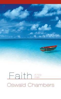 Cover of Faith: A Holy Walk