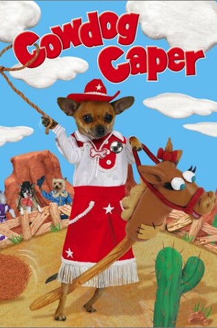 Cover of Cowdog Caper