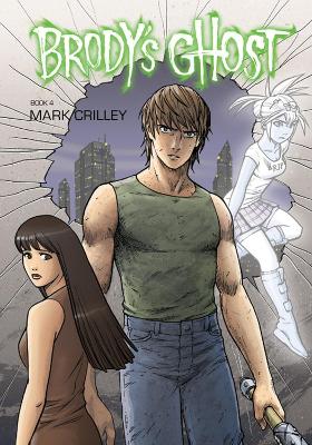 Book cover for Brody's Ghost Volume 4