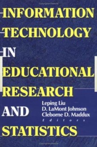 Cover of Information Technology in Educational Research and Statistics