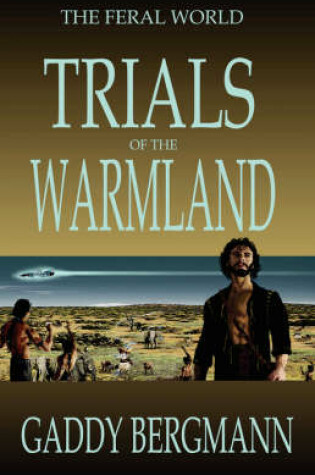 Cover of Trials of the Warmland