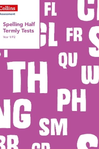 Cover of Year 1/P2 Spelling Half Termly Tests