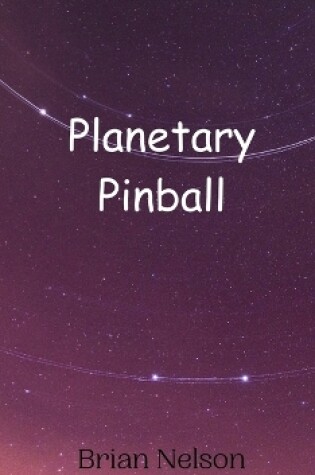 Cover of Planetary Pinball