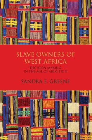 Cover of Slave Owners of West Africa