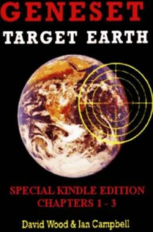 Cover of Geneset - Target Earth (The Geneset Dossiers)