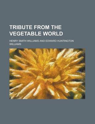 Book cover for Tribute from the Vegetable World