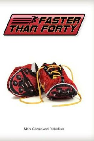 Cover of Faster Than Forty