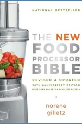 Cover of The New Food Processor Bible