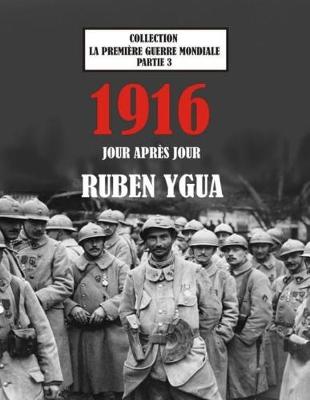 Book cover for 1916 Jour Apr s Jour