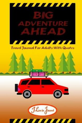 Cover of Big Adventures Ahead