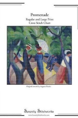 Cover of Promenade Cross Stitch Pattern - Auguste Macke