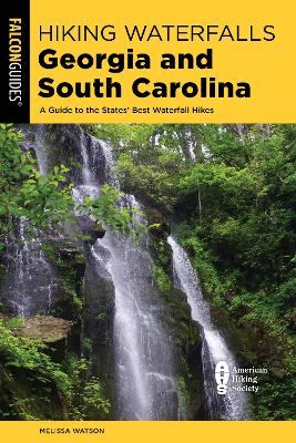 Cover of Hiking Waterfalls Georgia and South Carolina