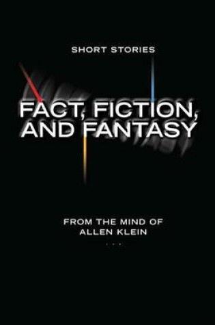 Cover of Fact, Fiction, and Fantasy