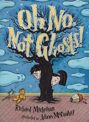 Book cover for Oh No, Not Ghosts!