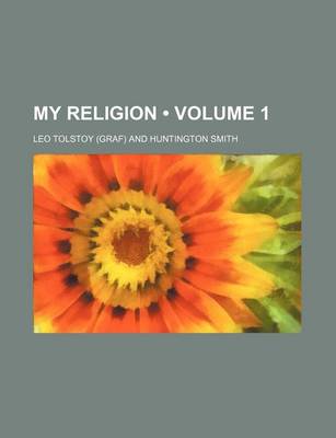 Book cover for My Religion (Volume 1)