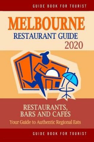 Cover of Melbourne Restaurant Guide 2020