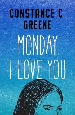 Book cover for Monday I Love You