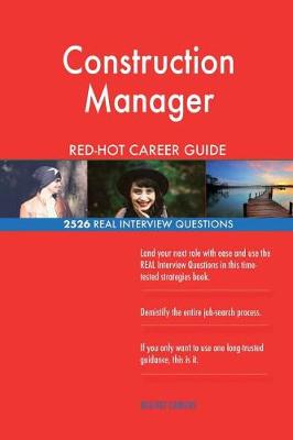 Book cover for Construction Manager RED-HOT Career Guide; 2526 REAL Interview Questions