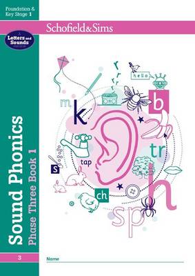 Book cover for Sound Phonics Phase Three Book 1: EYFS/KS1, Ages 4-6