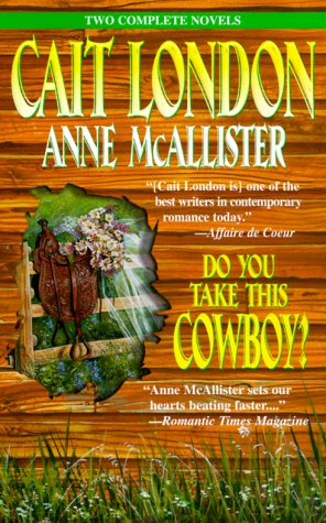 Book cover for Do You Take This Cowboy?