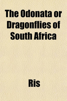 Book cover for The Odonata or Dragonflies of South Africa