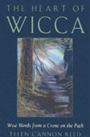 Cover of The Heart of Wicca