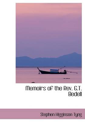 Book cover for Memoirs of the REV. G.T. Bedell