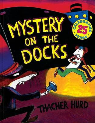 Book cover for Mystery on the Docks 25th Anniversary Edition