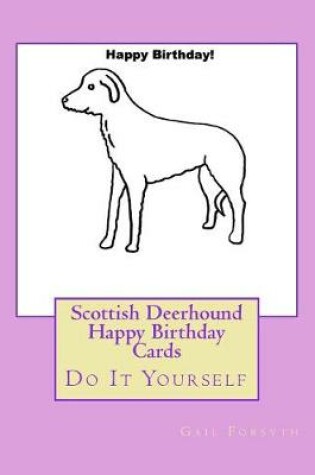 Cover of Scottish Deerhound Happy Birthday Cards