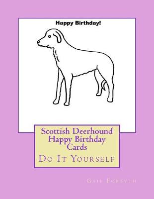 Book cover for Scottish Deerhound Happy Birthday Cards