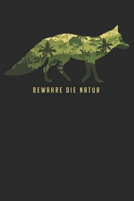 Book cover for Bewahre die Natur