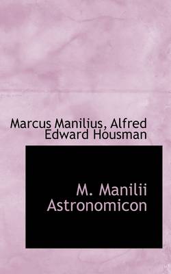 Book cover for M. Manilii Astronomicon