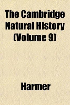 Book cover for The Cambridge Natural History (Volume 9)