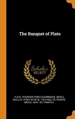 Book cover for The Banquet of Plato