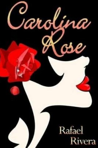 Cover of Carolina Rose