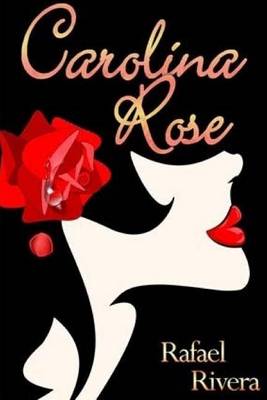 Book cover for Carolina Rose