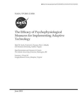 Cover of The Efficacy of Psychophysiological Measures for Implementing Adaptive Technology