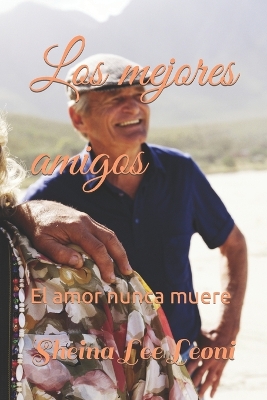 Book cover for Los mejores amigos