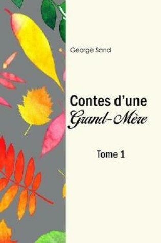 Cover of Les contes d'une grand-mere