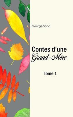 Book cover for Les contes d'une grand-mere