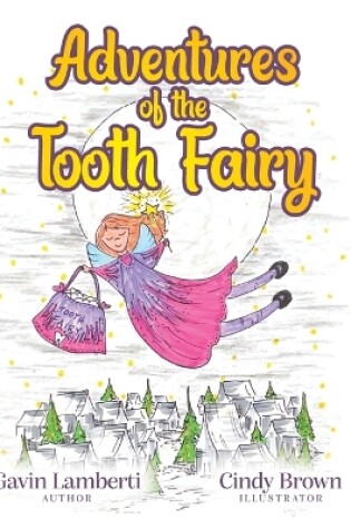 Cover of Adventures of the Tooth Fairy