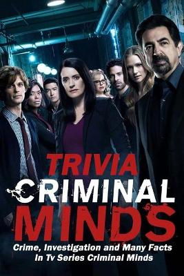 Book cover for Criminal Minds Trivia