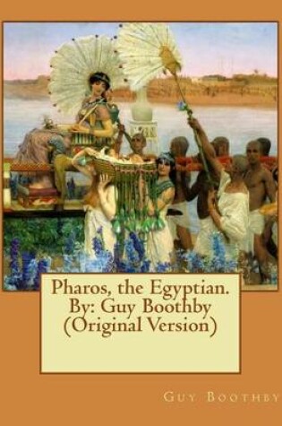 Cover of Pharos, the Egyptian. By