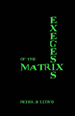 Cover of Exegesis of the Matrix