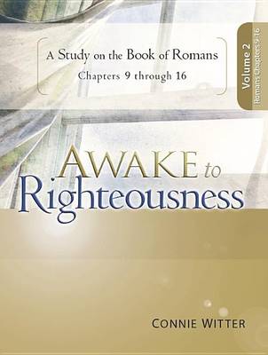 Book cover for Awake to Righteousness V2