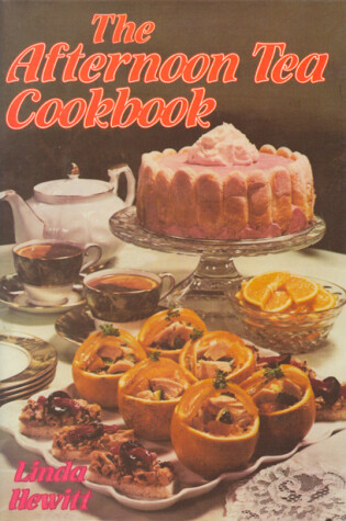 Cover of Afternoon Tea Cook Book