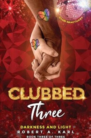 Cover of Clubbed Three